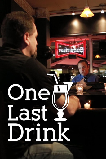 One Last Drink